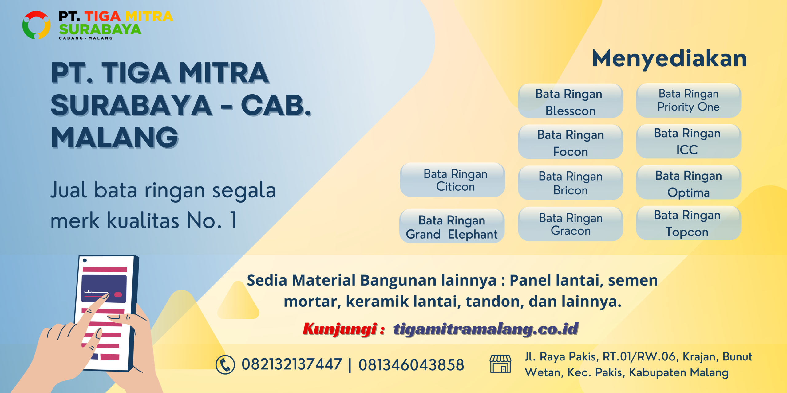 Distributor Material Bangunan Resmi Pabrik : PT. Tiga Mitra Surabaya - Cab. Malang