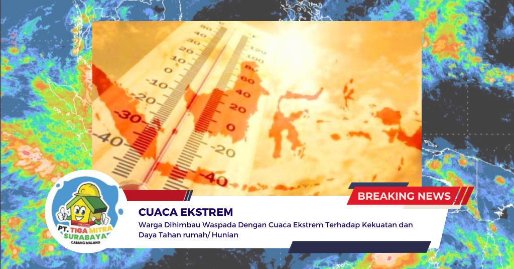 Cuaca Ekstrem Terhadap Bangunan